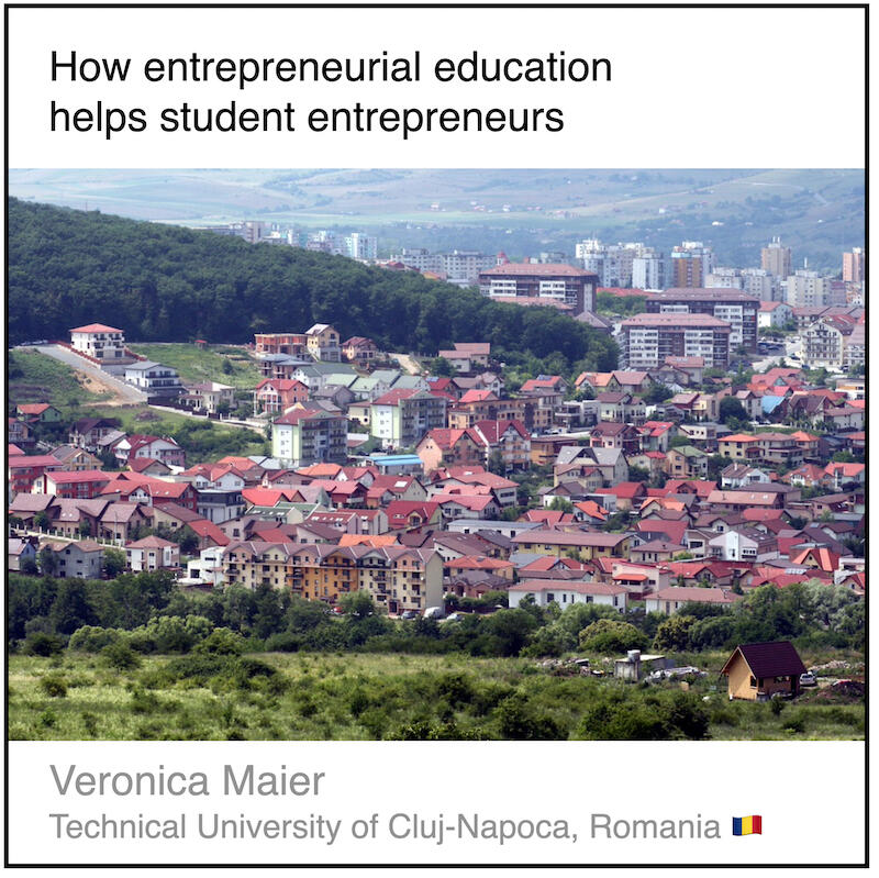 Read or download the PDF with the title "How entrepreneurial education helps student entrepreneurs" written by Veronica Maier from Technical University of Cluj-Napoca in Romania.